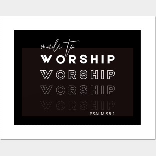 Made to worship Posters and Art